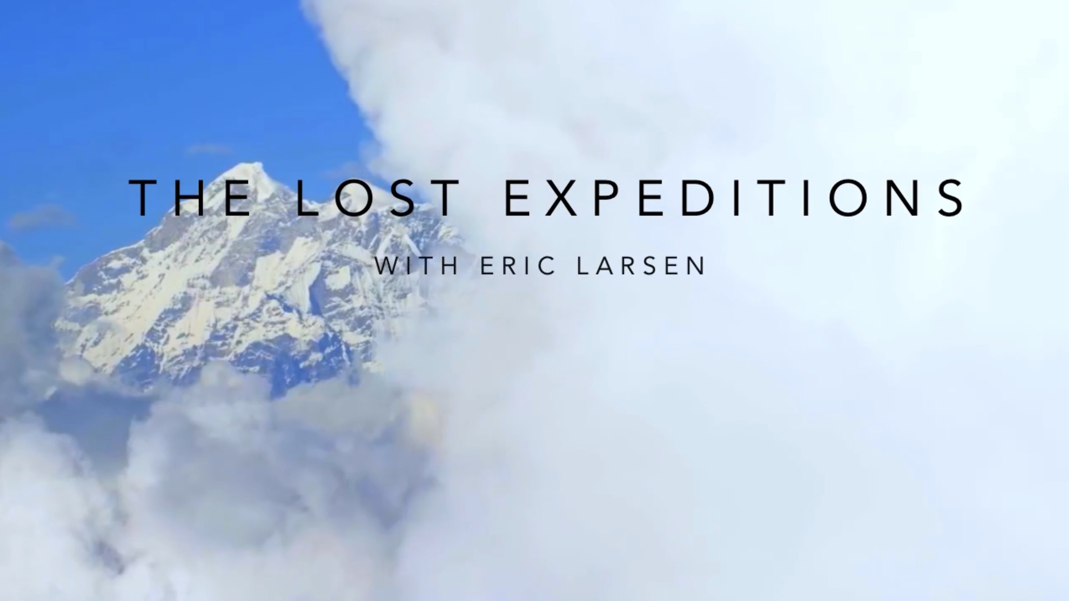 The Lost Expeditions
